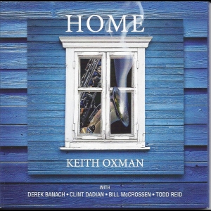 Keith Oxman - Home i gruppen CD / Kommende / Jazz hos Bengans Skivbutik AB (5649277)