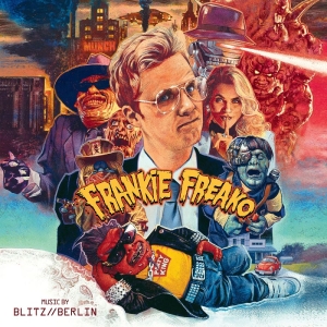Blitz//Berlin - Frankie Freako: Original Motion Pic i gruppen VINYL / Kommende / Pop-Rock hos Bengans Skivbutik AB (5649333)