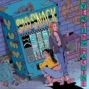 Sad Snack - Vending Machine i gruppen VINYL / Kommende / Pop-Rock hos Bengans Skivbutik AB (5649340)