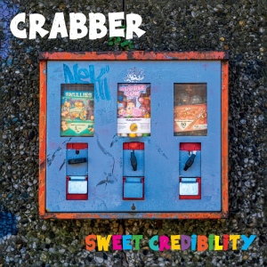 Crabber - Sweet Credibility i gruppen CD / Kommende / Pop-Rock hos Bengans Skivbutik AB (5649347)