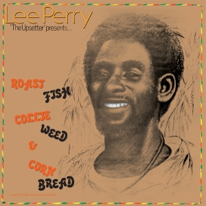 Lee Perry - Roast Fish Collie Weed & Corn Bread i gruppen VINYL / Kommende / Reggae hos Bengans Skivbutik AB (5649523)