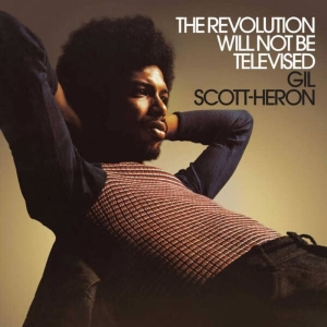 Gil Scott-Heron - The Revolution Will Not Be Televise i gruppen VI TIPSER / Fredagsutgivelser / 2025-11-28 hos Bengans Skivbutik AB (5649565)
