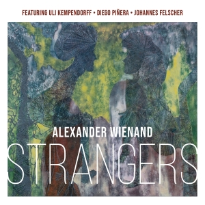 Alexander Wienand - Strangers i gruppen CD / Kommende / Jazz hos Bengans Skivbutik AB (5649618)