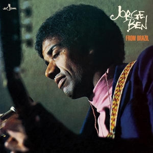 Jorge Ben - From Brazil i gruppen VI TIPSER / Fredagsutgivelser / 2025-11-21 hos Bengans Skivbutik AB (5649811)