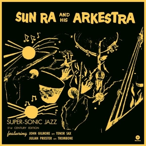 Sun Ra - Super Sonic Jazz i gruppen VI TIPSER / Fredagsutgivelser / 2025-11-21 hos Bengans Skivbutik AB (5649817)