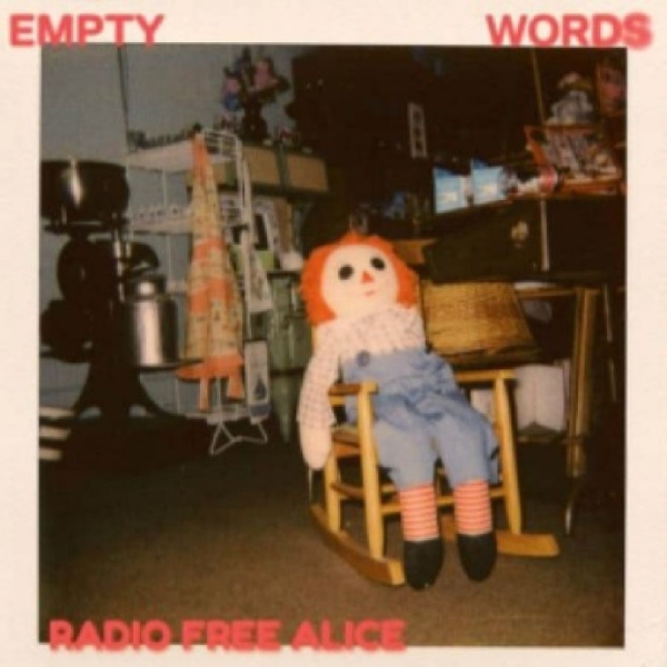 Radio Free Alice - Empty Words i gruppen VI TIPSER / Fredagsutgivelser / 2025-12-12 hos Bengans Skivbutik AB (5649851)