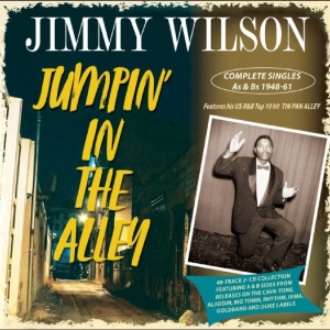 Jimmy Wilson - Jumpin' In The Alley - Complete Sin i gruppen CD / Kommende / Pop-Rock hos Bengans Skivbutik AB (5649872)