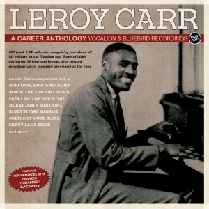 Leroy Carr - A Career Anthology: A Career Anthol i gruppen CD / Nyheter / Blues hos Bengans Skivbutik AB (5649874)