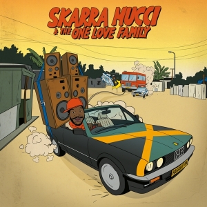 Skarra Mucci - Skarra Mucci & The One Love Family i gruppen CD / Reggae hos Bengans Skivbutik AB (5649968)