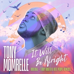 Tony Momrelle - It Will Be Alright i gruppen VINYL / Kommende / RnB-Soul hos Bengans Skivbutik AB (5650179)