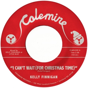 Kelly Finnigan - I Can't Wait (For Christmas Time) / i gruppen VINYL / Kommende / JuleMusikkk hos Bengans Skivbutik AB (5650340)