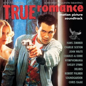 Various Artists - True Romance--Motion Picture Soundt i gruppen VINYL / Kommende / Pop-Rock hos Bengans Skivbutik AB (5650353)