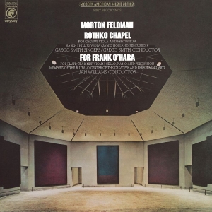 Feldman Morton - Rothko Chapel/For Frank O'hara (50T i gruppen VINYL / Kommende / Pop-Rock hos Bengans Skivbutik AB (5650355)