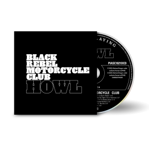 Black Rebel Motorcycle Club - Howl: 20Th Anniversary Editions i gruppen CD / Kommende / Pop-Rock hos Bengans Skivbutik AB (5650378)