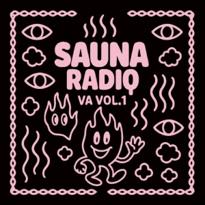 Various Artists - Sauna Radio Compilation i gruppen VINYL / Kommende / Pop-Rock hos Bengans Skivbutik AB (5650643)