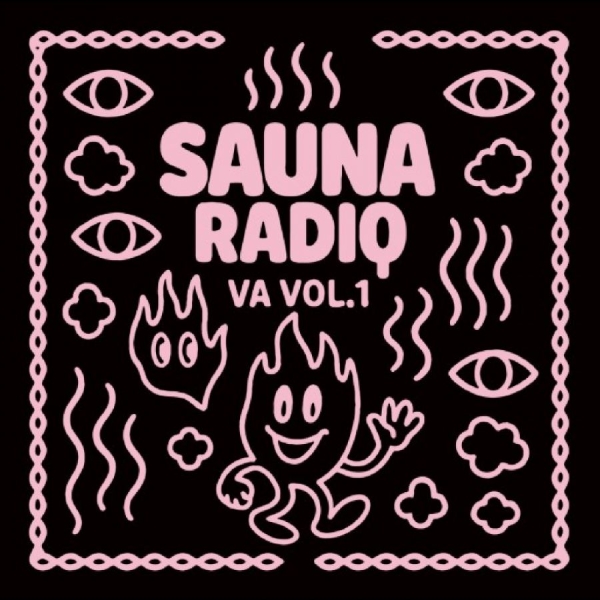 Various Artists - Sauna Radio Compilation i gruppen VI TIPSER / Fredagsutgivelser / 2025-12-12 hos Bengans Skivbutik AB (5650643)