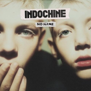 Indochine - No Name i gruppen VI TIPSER / Fredagsutgivelser / 2025-12-05 hos Bengans Skivbutik AB (5650695)