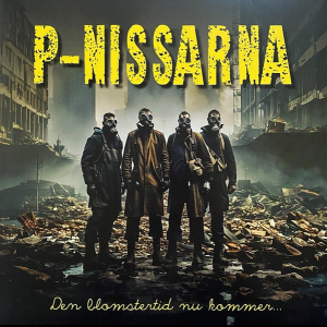 P-Nissarna - Den Blomstertid Nu Kommer… i gruppen Minishops / Dala Destroi Records hos Bengans Skivbutik AB (5650728)