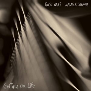 West Jack Walter Strauss - Guitars On Life i gruppen VINYL / Kommende / Jazz hos Bengans Skivbutik AB (5650753)