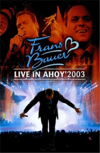Frans Bauer - Live In Ahoy 2003 i gruppen Musikkk-DVD & Bluray hos Bengans Skivbutik AB (5650871)