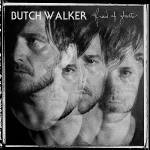 Walker Butch - Afraid Of Ghosts i gruppen CD / Pop-Rock hos Bengans Skivbutik AB (5650919)