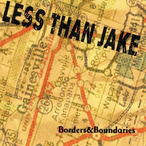 Less Than Jake - Borders And Boundaries 25Th Anniver i gruppen VI TIPSER / Fredagsutgivelser / 2026-01-23 hos Bengans Skivbutik AB (5650987)