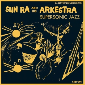 Sun Ra & His Arkestra - Supersonic Jazz i gruppen VINYL / Kommende / Jazz hos Bengans Skivbutik AB (5650990)