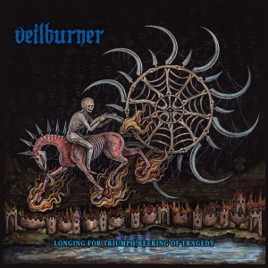 Veilburner - Longing For Triumph Reeking Of Trag i gruppen Kommande - alla format hos Bengans Skivbutik AB (5651334)