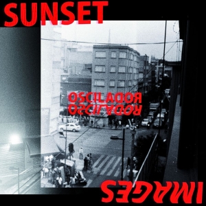 Sunset Images - Oscilador (Opaque Pink Vinyl) i gruppen VINYL / Kommende / Pop-Rock hos Bengans Skivbutik AB (5651338)