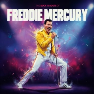 Mercury Freddie - Rock N' Roots Of (White Vinyl Lp) i gruppen VINYL / Kommende / Pop-Rock hos Bengans Skivbutik AB (5651428)