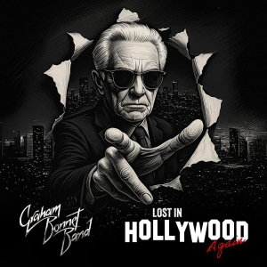 Graham Bonnet Band - Lost In Hollywood i gruppen CD / Kommende / Metal hos Bengans Skivbutik AB (5651580)