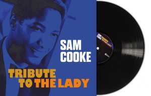 Cooke Sam - Tribute To The Lady (Black Vinyl Lp i gruppen VI TIPSER / Fredagsutgivelser / 2026-01-16 hos Bengans Skivbutik AB (5651604)