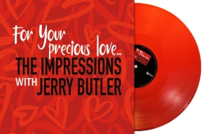 Impressions The - For Your Precious Love (Red Vinyl L i gruppen VINYL / Kommende / RnB-Soul hos Bengans Skivbutik AB (5651617)