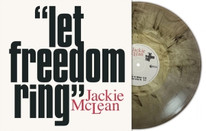 Mclean Jackie - Let Freedom Ring (Marbled Vinyl Lp) i gruppen VINYL / Kommende / Jazz hos Bengans Skivbutik AB (5651621)