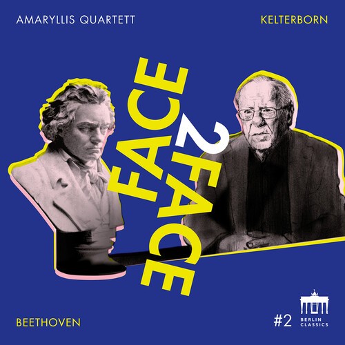 Amaryllis Quartett - Beethoven & Kelterborn - Face2face i gruppen CD / Klassisk hos Bengans Skivbutik AB (5651728)