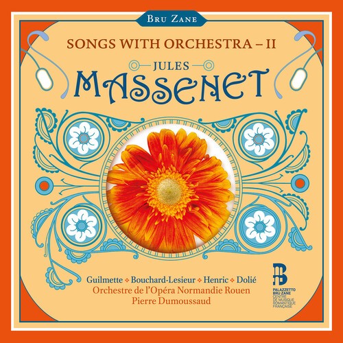 Jules Massenet - Songs With Orchestra, Vol. 2 i gruppen CD / Klassisk hos Bengans Skivbutik AB (5651746)