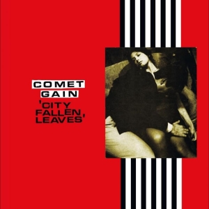 Comet Gain - City Fallen Leaves i gruppen CD / Kommende / Pop-Rock hos Bengans Skivbutik AB (5651867)