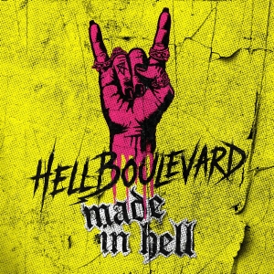 Hell Boulevard - Made In Hell i gruppen VINYL / Kommende / Pop-Rock hos Bengans Skivbutik AB (5651872)
