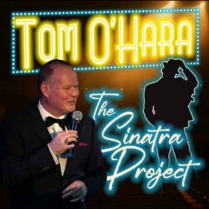 Tom O'hara - The Sinatra Project i gruppen CD / Kommende / Pop-Rock hos Bengans Skivbutik AB (5651877)