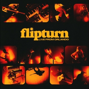 Flipturn - Live From Orlando i gruppen VINYL / Kommende / Pop-Rock hos Bengans Skivbutik AB (5651961)