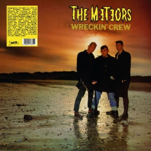 Meteors - Wreckin Crew (Black Vinyl Lp) i gruppen VINYL / Kommende / Pop-Rock hos Bengans Skivbutik AB (5651983)