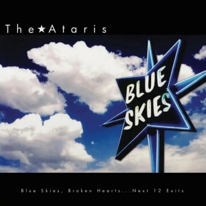 Ataris The - Blue Skies Broken Hearts (Colored V i gruppen VINYL / Kommende / Pop-Rock hos Bengans Skivbutik AB (5652067)