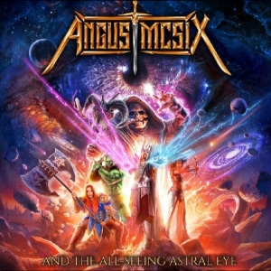 Angus Mcsix - Angus Mcsix And The All-Seeing Astr i gruppen CD / Kommende / Metal hos Bengans Skivbutik AB (5652201)