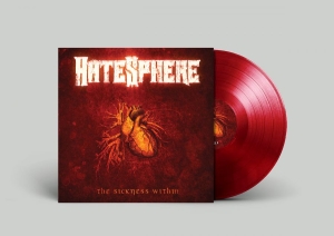 Hatesphere - Sickness Within The (Red Vinyl Lp) i gruppen VINYL / Kommende / Metal hos Bengans Skivbutik AB (5652276)