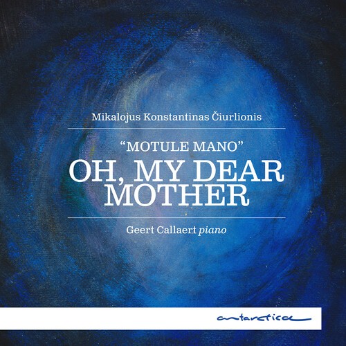 Geert Callaert - Oh, My Dear Mother i gruppen VI TIPSER / Fredagsutgivelser / 2026-05-08 hos Bengans Skivbutik AB (5652300)