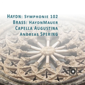 Capella Augustina / Andreas Spering - Haydn: Symphonie 102 / Brass: Haydn i gruppen CD / Kommende / Pop-Rock hos Bengans Skivbutik AB (5652329)