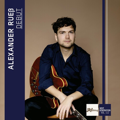 Alexander Ruess - Debut - Jazz Thing Next Generation Vol. 112 i gruppen CD / Toppselgere hos Bengans Skivbutik AB (5652441)