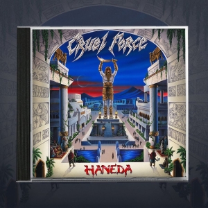 Cruel Force - Haneda i gruppen CD / Kommende / Metal hos Bengans Skivbutik AB (5652505)