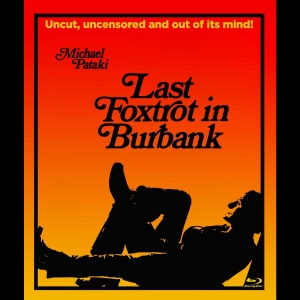 Various Artists - Last Foxtrot In Burbank i gruppen Musikk / Musikkk Blu-Ray / Kommende / Pop-Rock hos Bengans Skivbutik AB (5652539)