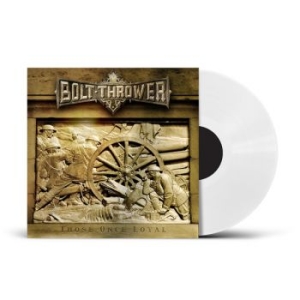 Bolt Thrower - Those Once Loyal (White Vinyl Lp) i gruppen VINYL / Kommende / Metal hos Bengans Skivbutik AB (5652555)